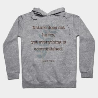 Lao Tzu - Nature - Quote Hoodie